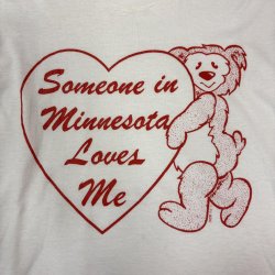 画像2: ”Someone in Minnesota loved me” TEE
